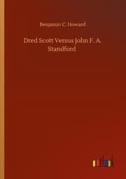 Cover von Dred Scott Versus John F. A. Standford