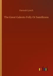 Cover von The Great Galeoto Folly Or Saintliness