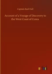 Cover von Account of a Voyage of Discovery to the West Coast of Corea