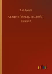 Cover von A Secret of the Sea. Vol. 2 (of 3)