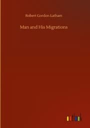 Cover von Man and His Migrations
