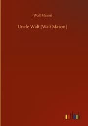 Cover von Uncle Walt [Walt Mason]