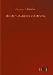Cover von The Story of Majorca and Minorca