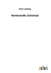 Cover von Rembrandts Schicksal