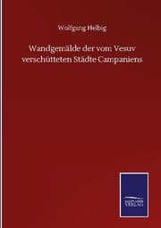 Cover von Wandgemälde der vom Vesuv verschütteten Städte Campaniens
