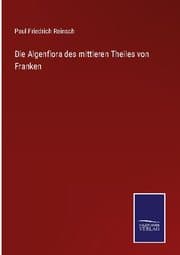 Cover von Die Algenflora des mittleren Theiles von Franken