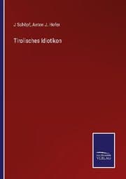 Cover von Tirolisches Idiotikon