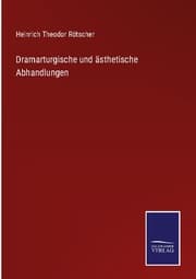 Cover von Dramarturgische und ästhetische Abhandlungen
