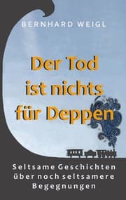 Cover von Der Tod ist nichts für Deppen