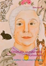 Cover von Oma Lillis wundervolle Traumreisen