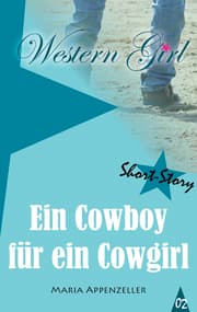 Cover von Ein Cowboy für ein Cowgirl