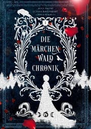Cover von Märchenwaldchronik: Band 1
