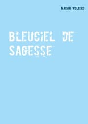 Cover von Bleuciel de Sagesse