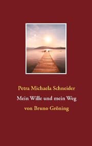 Cover von Mein Wille und mein Weg