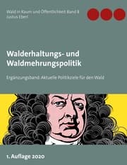 Cover von Walderhaltungs- und Waldmehrungspolitik - Ergänzungsband