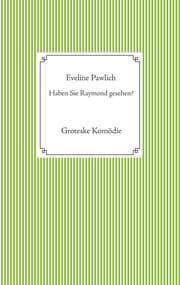 Cover von Haben Sie Raymond gesehen?