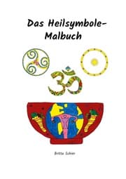 Cover von Das Heilsymbole Malbuch