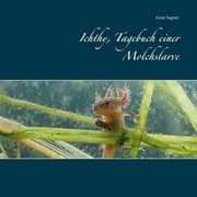 Cover von Ichthy, Tagebuch einer Molchslarve