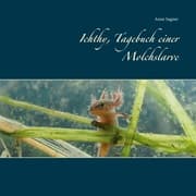 Cover von Ichthy, Tagebuch einer Molchslarve