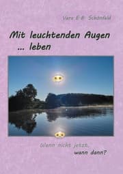 Cover von Mit leuchtenden Augen leben