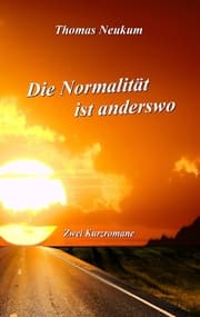 Cover von Die Normalität ist anderswo