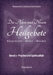 Cover von Die Alten und Neuen Heilgebete 2