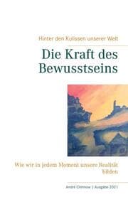 Cover von Die Kraft des Bewusstseins