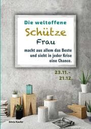 Cover von Die weltoffene Schütze Frau macht aus allem das Beste und sieht in jeder Krise eine Chance