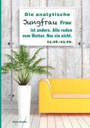 Cover von Die analytische Jungfrau Frau ist anders. Alle reden vom Wetter. Nur sie nicht.