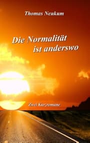 Cover von Die Normalität ist anderswo