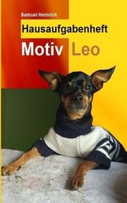 Cover von Samuel Heinrich Hausaufgabenheft Motiv Leo