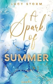 Cover von A Spark Of Summer
