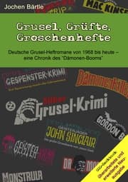 Cover von Grusel, Grüfte, Groschenhefte