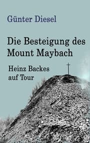 Cover von Die Besteigung des Mount Maybach