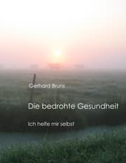 Cover von Die bedrohte Gesundheit