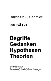 Cover von BauSÄTZE: Begriffe - Gedanken - Hypothesen - Theorien
