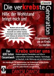 Cover von Die verKREBSte Generation - Hilfe, der Wohlstand bringt mich um!