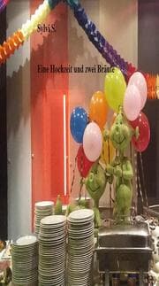 Cover von Eine Hochzeit und zwei Bräute
