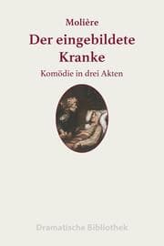 Cover von Der eingebildete Kranke