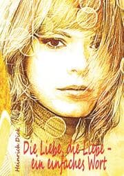 Cover von Die Liebe, die Liebe - ein einfaches Wort