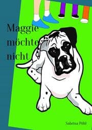 Cover von Maggie möchte nicht