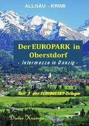 Cover von Der EUROPARK spaltet die Oberstdorfer