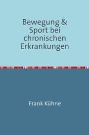Cover von Bewegung & Sport bei chronischen Erkrankungen