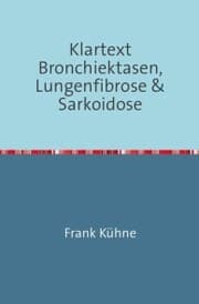 Cover von Klartext Bronchiektasen, Lungenfibrose & Sarkoidose