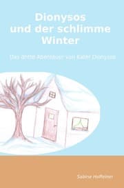 Cover von Dionysos und der schlimme Winter