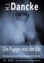 Cover von Die Puppe und der Bär - Die Geschichte von Milota Poupée und Teofil Bär