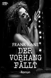 Cover von DER VORHANG FÄLLT