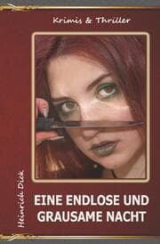 Cover von Eine endlose und grausame Nacht