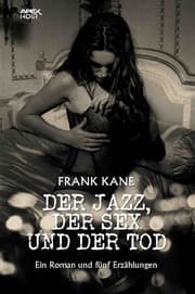 Cover von DER JAZZ, DER SEX UND DER TOD