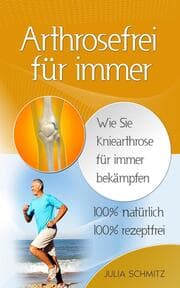 Cover von Arthrosefrei für immer